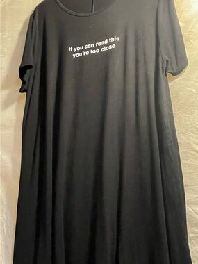 Black Graphic dress- "If you can read this you're too close"